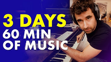 I did 60 min of music in 3 days and this is what I learned