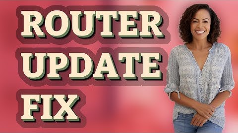 Why Won’t My Netgear Router’s Firmware Update?