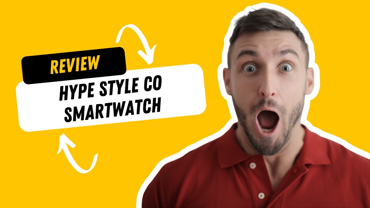 Hype Style Co Smartwatch 2022 Ultimate Guide Review ⭐⭐⭐⭐⭐ - YouTube