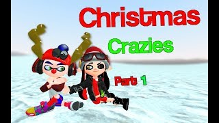 [Christmas 2017] Christmas Crazies - Part 1