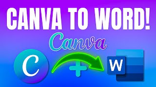 How to Save Canva to Word 📝 | Export & Edit Canva Designs in Word