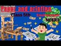 paper and printing/class 5th/our world/S.ST/social science👩‍🎓👩‍🎓