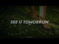 See U Tomorrow // SF9 &mdash; s l o w e d + r e v e r b