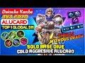 Solo Base Dive, Cold Aggresive Alucard [ Top 1 Global Alucard S11 ] Daisuke Kanbe - Mobile Legends