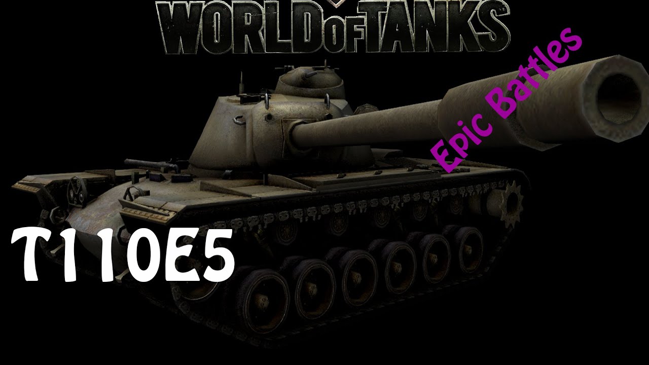 WOT EPIC BATTLE - T110E5 (10kdmg carry)