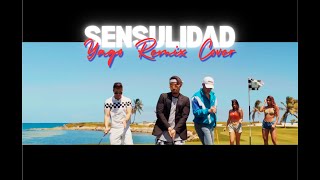 SENSUALIDAD - Yago remix (Bad Bunny, J-Balvin, Prince Royce, DJ Luian, Mambo Kingz)