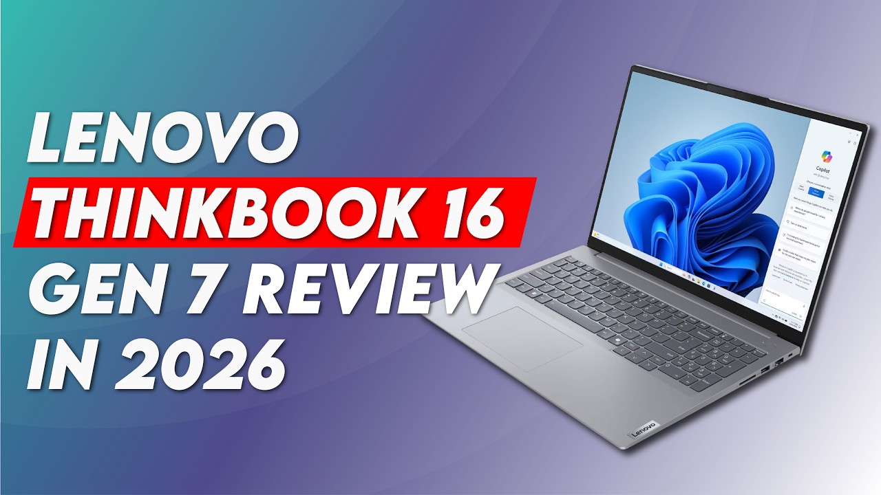 Lenovo ThinkBook 16 Gen 7 AMD Review in 2026 - YouTube