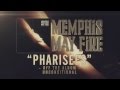 Memphis May Fire - Pharisees