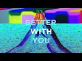 أغنية 3LAU & Justin Caruso feat. Iselin - Better With You