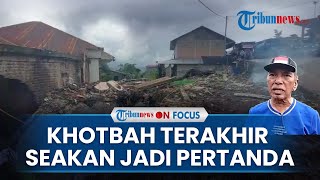 Update Banjir Bandang Sumbar: Tokoh Agama Gugur Satu Kampung Berduka