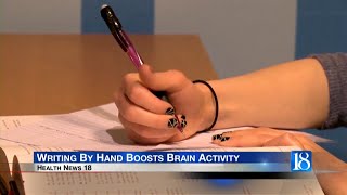 Health News 18: Writing by hand boosts brain activity