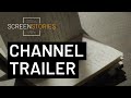 Screenstories  channel trailer