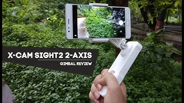 X-Cam SIGHT 2 2-Axis Gimbal Review: Should you buy it?