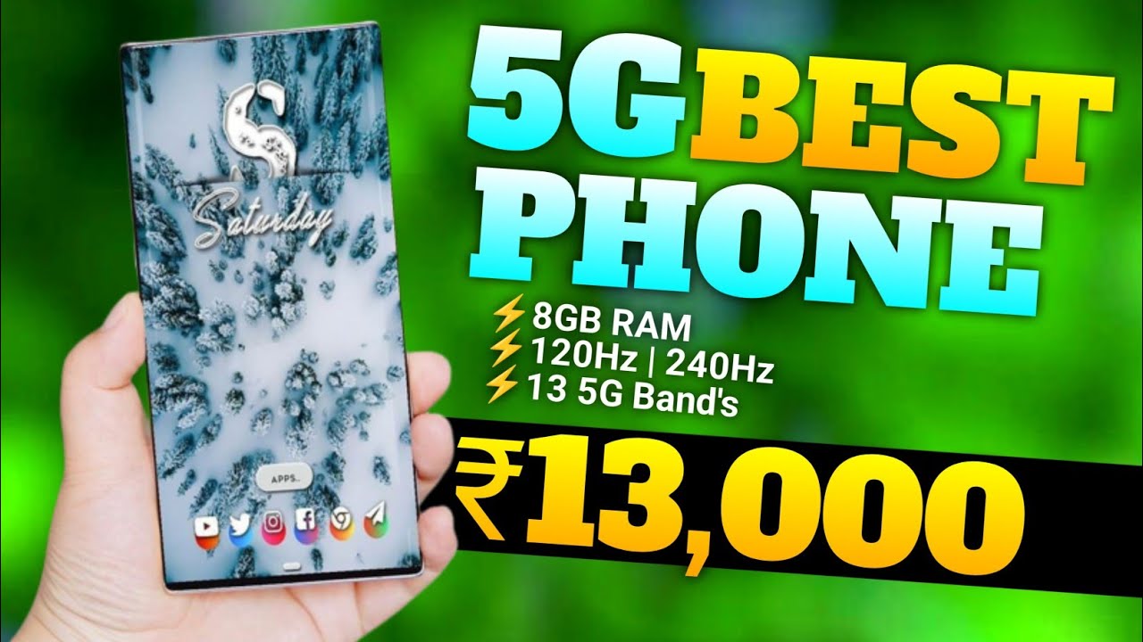 Top Five Best 5G Smartphone Under 13000 In India Best Phone Under top-five-best-5g-smartphone-under-13000-in-india-best-phone-under