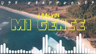 J Balvin, Willy William - Mi Gente | 8D Audio | | Believe Music World |
