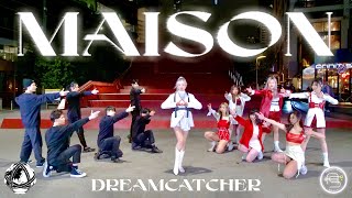 [KPOP IN PUBLIC] Dreamcatcher 드림캐쳐 - MAISON 메종 | ONE TAKE Dance Cover 커버댄스 | Archery Star Australia