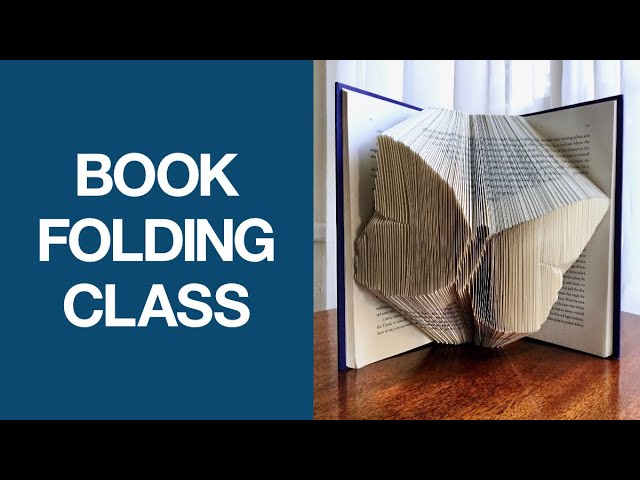 Book Folding Art Class Master The Basics Of Book Folding Youtube
