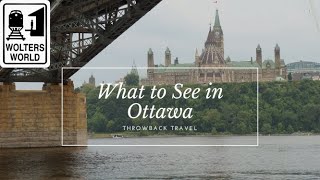 Ottawa: What to See & Do in Ottawa, Canada