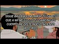 SIGE BAILANDO MI AMOR/EL ROOCKIE/LETRA