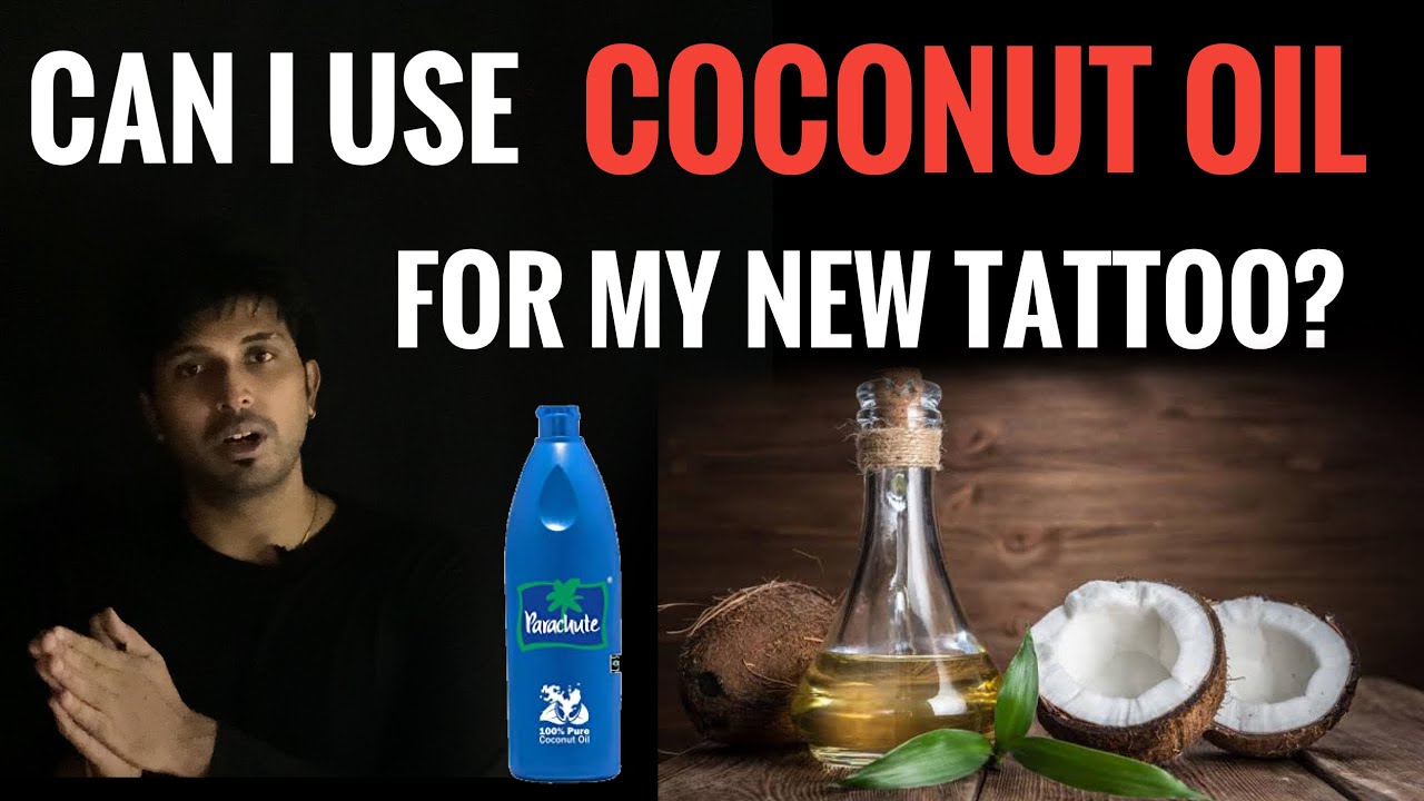 Can I use Coconut oil on my new Tattoo? Ep- 90  Machu - YouTube