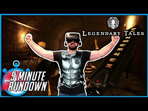 Legendary tales vr