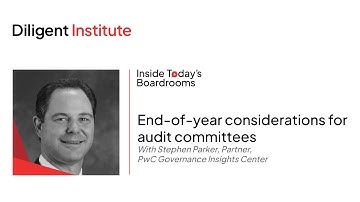 End-of-year considerations for audit committees