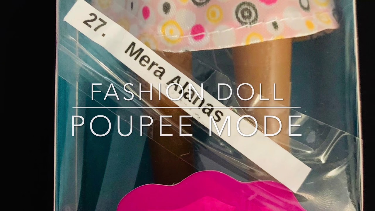 Fashion Doll/ POUPEE MODE YouTube