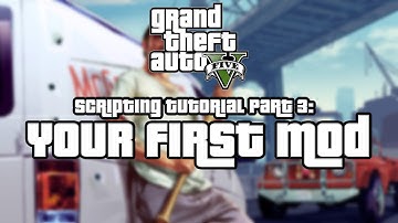 GTA V Scripting Tutorial (Part 3) - Your First Mod