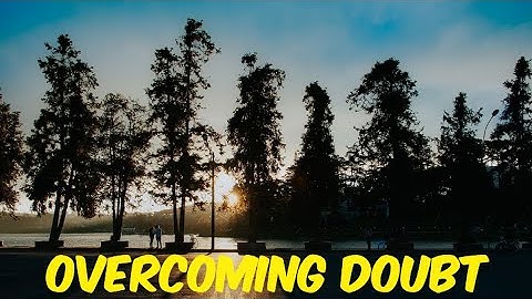 The Guide To Conquering Your Fears