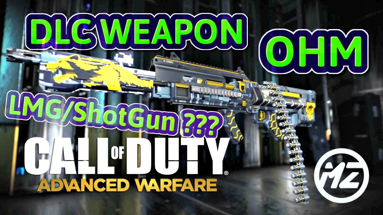OHM DLC Weapon | ADVANCED WARFARE | LMG/Shot Gun COMBO PC GAMEPLAY [COD AW]