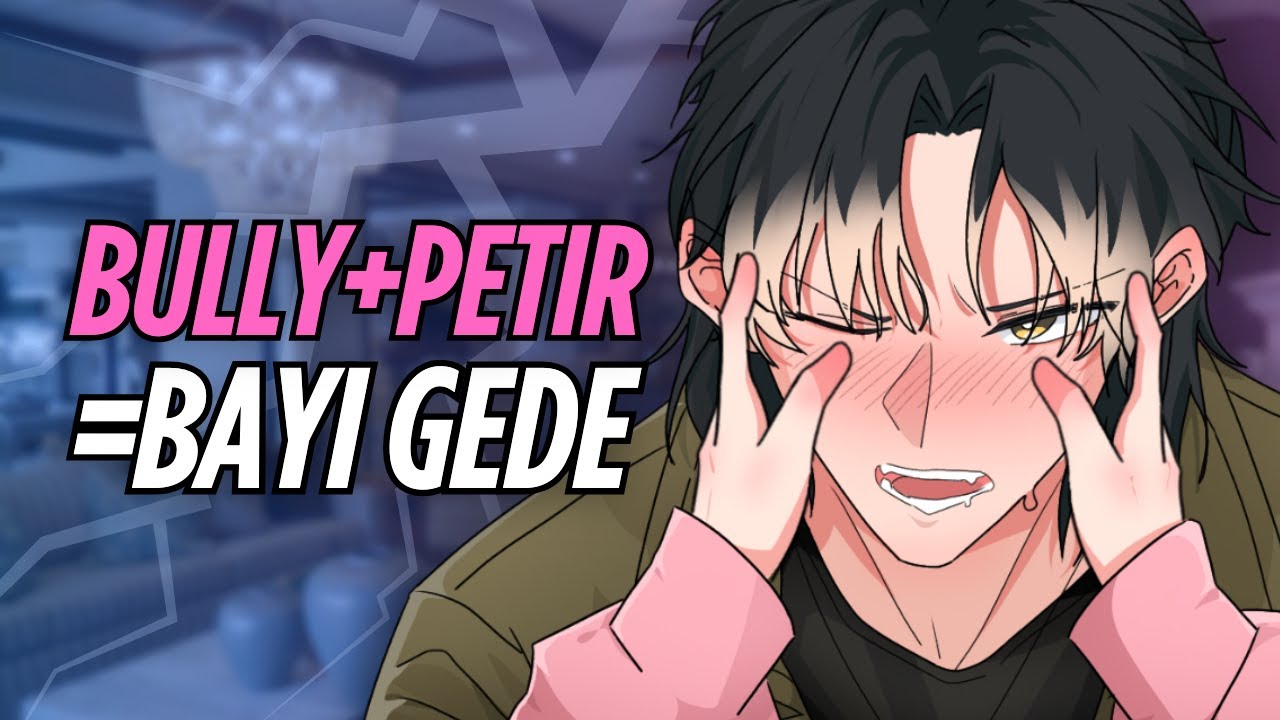 [ASMR RP] BULLY BAYI GEDE TAKUT PETIR AKHIRNYA JADI..