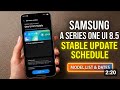 Samsung A Series One UI 8.5 Stable Update Release Date for A35 A55 A56 A36 A34 A73 A17 A15 A54 A16