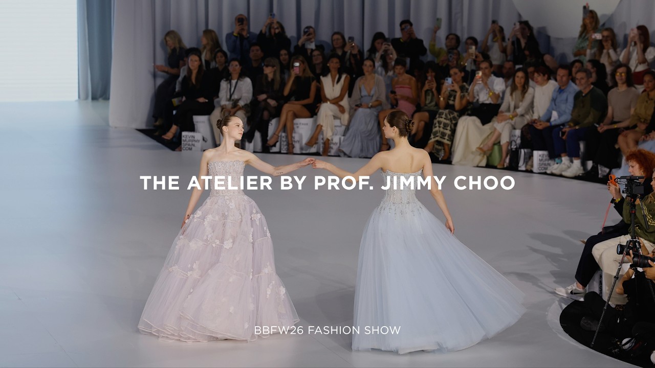 The Atelier by Prof. Jimmy Choo – BBFW26 Fashion Show: Couture Mastery and Timeless Bridal Luxury