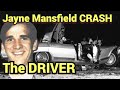Ronnie Harrison's Girlfriend Speaks on the Driver of the Jayne Mansfield Car Crash