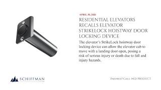 Residential Elevators Recalls Elevator StrikeLock Hoistway Door Locking Device Net Worth
