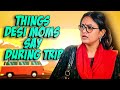 Things Desi Moms Say During Trip || Captain Nick