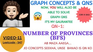 Number of Provinces - (Google, Microsoft,Amazon) | BFS | Graph Concepts & Qns - 11 |Explanation-Code