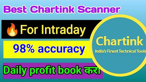 Best Intraday Chartink Scanner 98% Accuracy || Chartink Scanner For Intraday