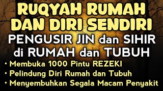 Download Lagu STRONG RUQYAH | RUQYAH RUMAH PENGUSIR JIN, SETAN \u0026 SIHIR DI RUMAH \u0026 TUBUH, PENENANG HATI, ALAA AQEL MP3 Download Lagu STRONG RUQYAH | RUQYAH RUMAH PENGUSIR JIN, SETAN \u0026 SIHIR DI RUMAH \u0026 TUBUH, PENENANG HATI, ALAA AQEL MP3