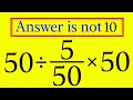 This Tricky Math Problem Will Surprise You!!