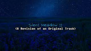 Silent Meadow II