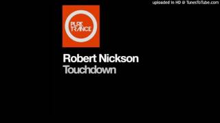 Robert Nickson - Touchdown (Original Mix)