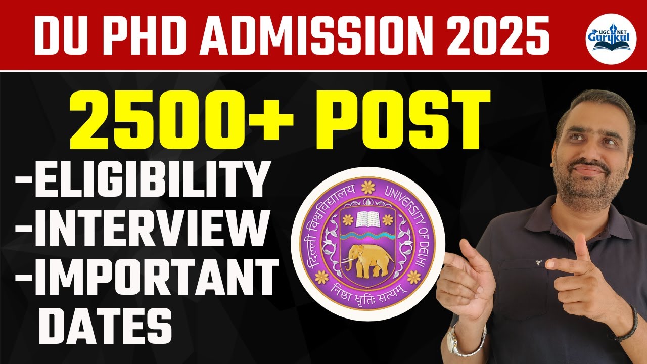 Delhi University PhD Admission 2025 | DU PhD Admission Eligibility ...