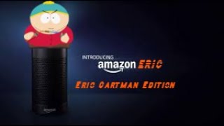 Amazon Echo Eric Cartman Edition