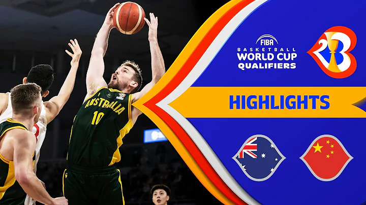 Australia - China | Basketball Highlights - #FIBAWC 2023 Qualifiers - DayDayNews