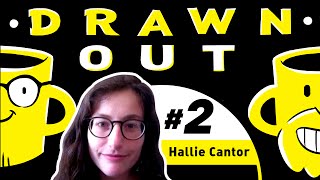 President of Puns with Hallie Cantor - DRAWN OUT #2