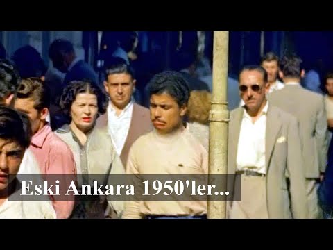 Renkli Çekim Eski Ankara Görüntüleri 1950'ler... #eskiankara