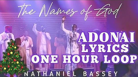 (One Hour Loop) Adonai - Nathaniel Bassey