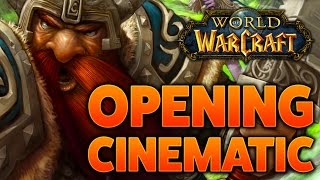 Dwarf Opening Cinematic | World of Warcraft