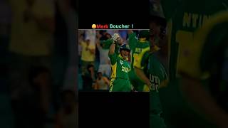😲MARK BOUCHER !!!